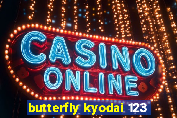 butterfly kyodai 123